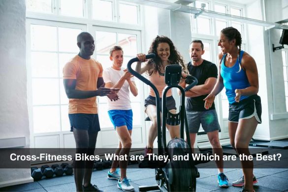 Cross-Fitness Bikes, What are They, and Which are the Best_