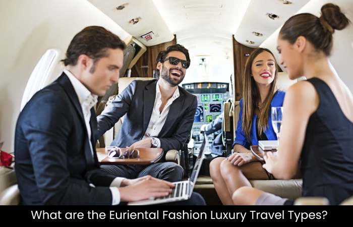 Euriental Fashion Luxury Travel Guide (3)