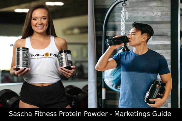 Sascha Fitness Protein Powder - Marketings Guide