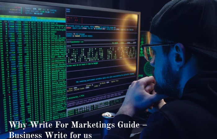 Why Write For Marketings Guide – Business Write for us