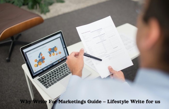 Why Write For Marketings Guide – Lifestyle Write for us